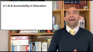 Artificial Intelligence & Accessibility in Education (Unit 4.1: Beginner's guide to AI in Education)