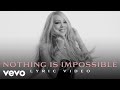 Mariah Carey - Nothing Is Impossible (Official Lyric Video)