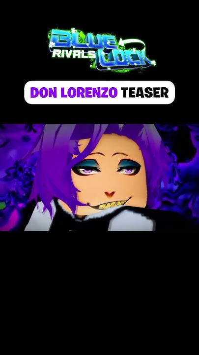 DON LORENZO TEASER | Blue Lock: Rivals #chrollo #roblox #bluelockrivals ...