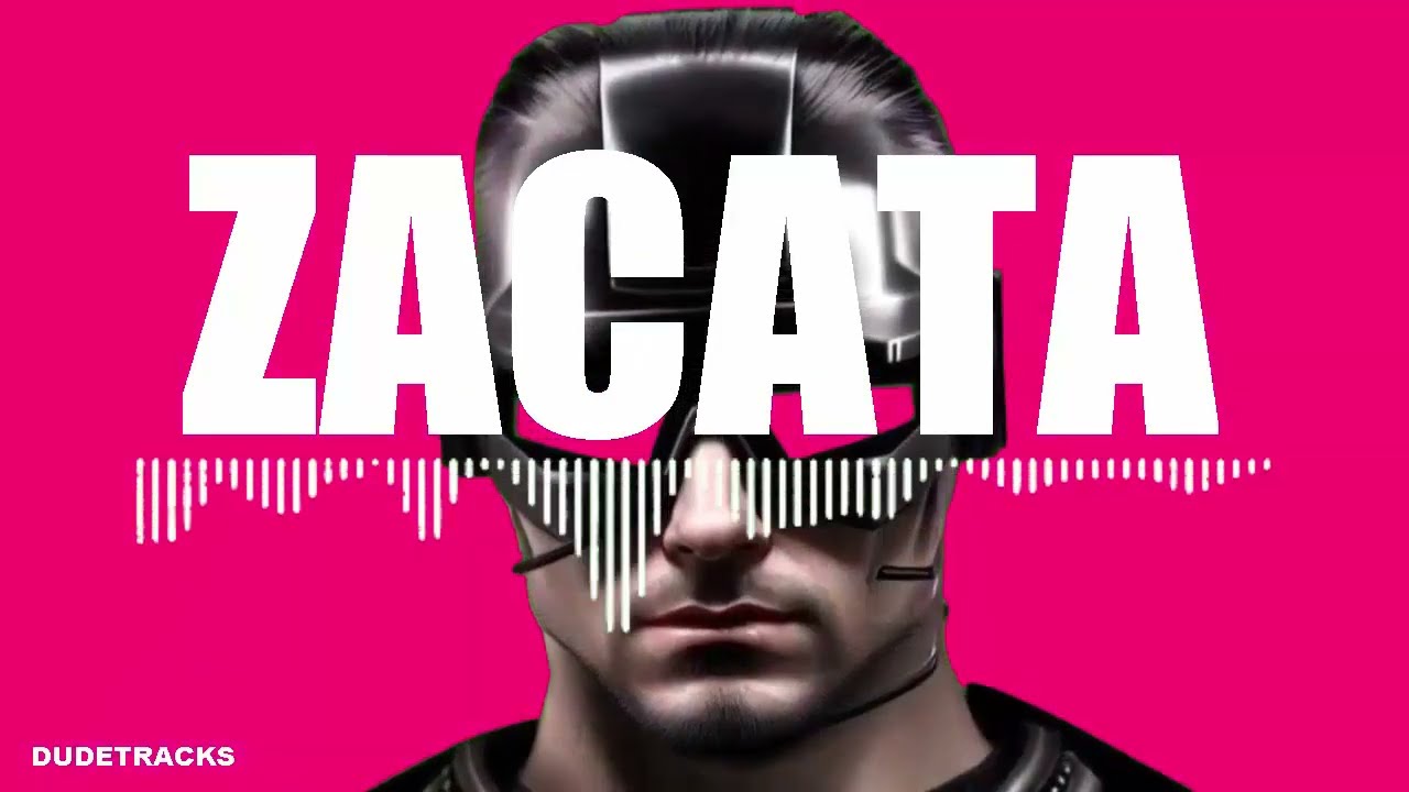 ZACATA royalty free track remixed by DUDETRACKS