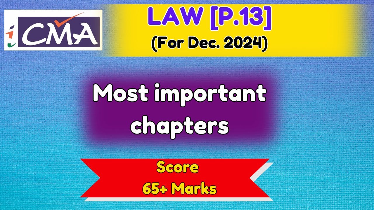 CMA FINAL LAW | MOST IMPORTANT CHAPTERS | ABC ANALYSIS OF CMA FINAL LAW ...