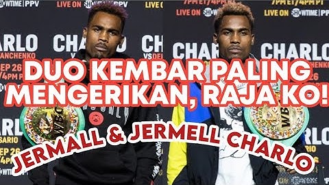 DUO KEMBAR YANG PALING MENGERIKAN DI DUNIA TINJU: RAJA KO, JERMALL & JERMELL CHARLO.