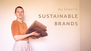 My Favorite Sustainable Fashion Brands
