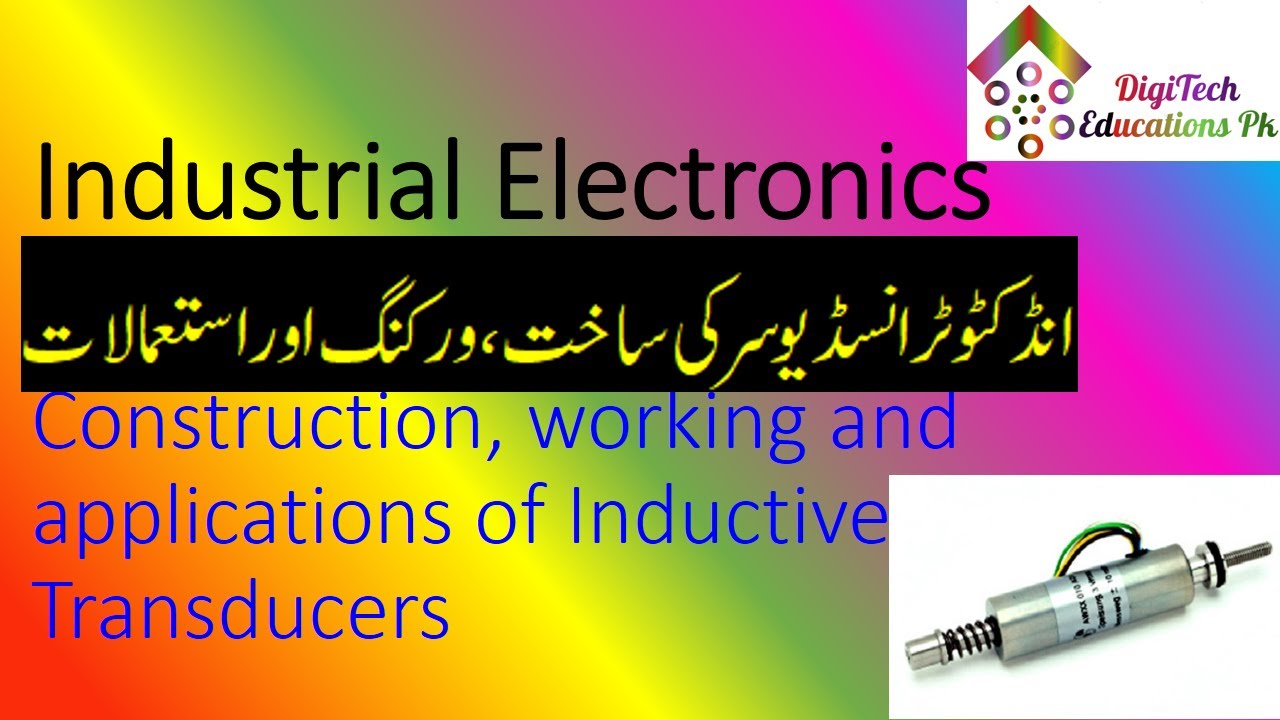 Inductive Transducer construction, working, and applications DigiTech Educations Pk