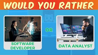 👷Would You Rather Career Edition [What Career Best Suits You]
