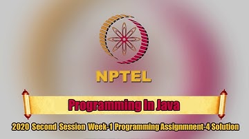 Programming In Java||2020 Second Session||Week-1 Programming Assignment-4 Solution