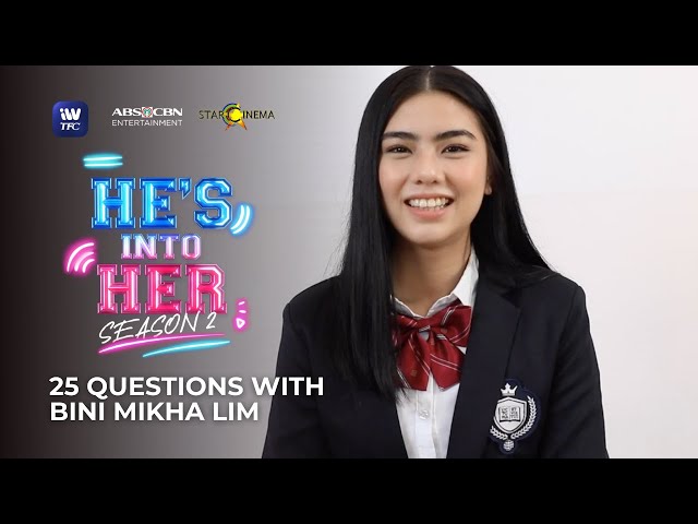 25 Questions with BINI Mikha Lim | He's Into Her Season 2 class=