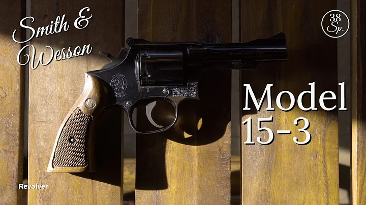 The Classic Cop Revolver - S&W Model 15-3 (38 Sp.) - REVIEW