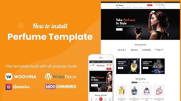 How to install Perfume - Website Template for Cosmetics & Perfumes Store