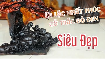 Di lặc nhất phúc gỗ trắc đỏ đen siêu VIP