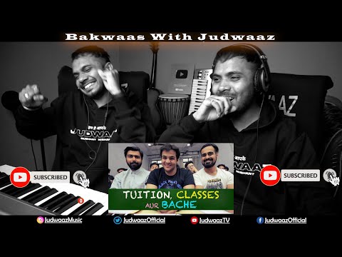 Tuition Classes aur Bache | Ashish Chanchlani | Judwaaz