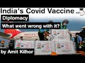 India's Covid Vaccine Diplomacy - Why it failed? International Relations Current Affairs for UPSC