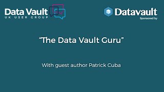 Famous Meet Patrick Cuba author of "The Data Vault Guru" Wealth