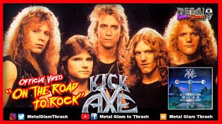 KICK AXE - "On the Road to Rock" (1984) OFFICIAL VIDEO from album "Vices"