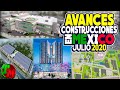 Avances Construcciones en México | Julio de 2020