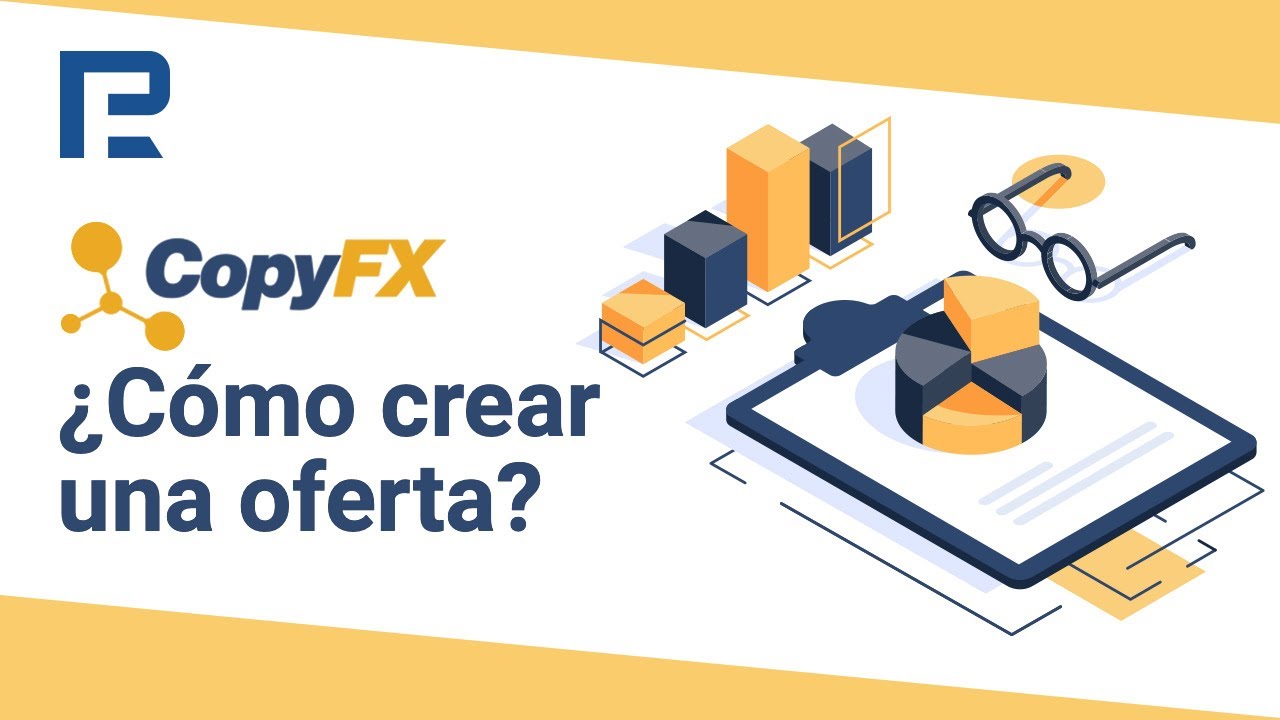 CopyFX: Operadores. Cómo crear una oferta. | RoboForex - YouTube