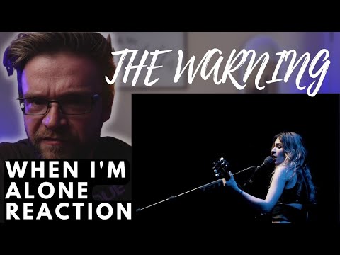 The Warning - When I'm Alone - Live At Teatro Metropolitan | Reaction