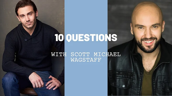 10 Questions With Scott Michael Wagstaff