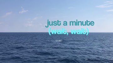 Pamungkas - wait a minute | lyrics video