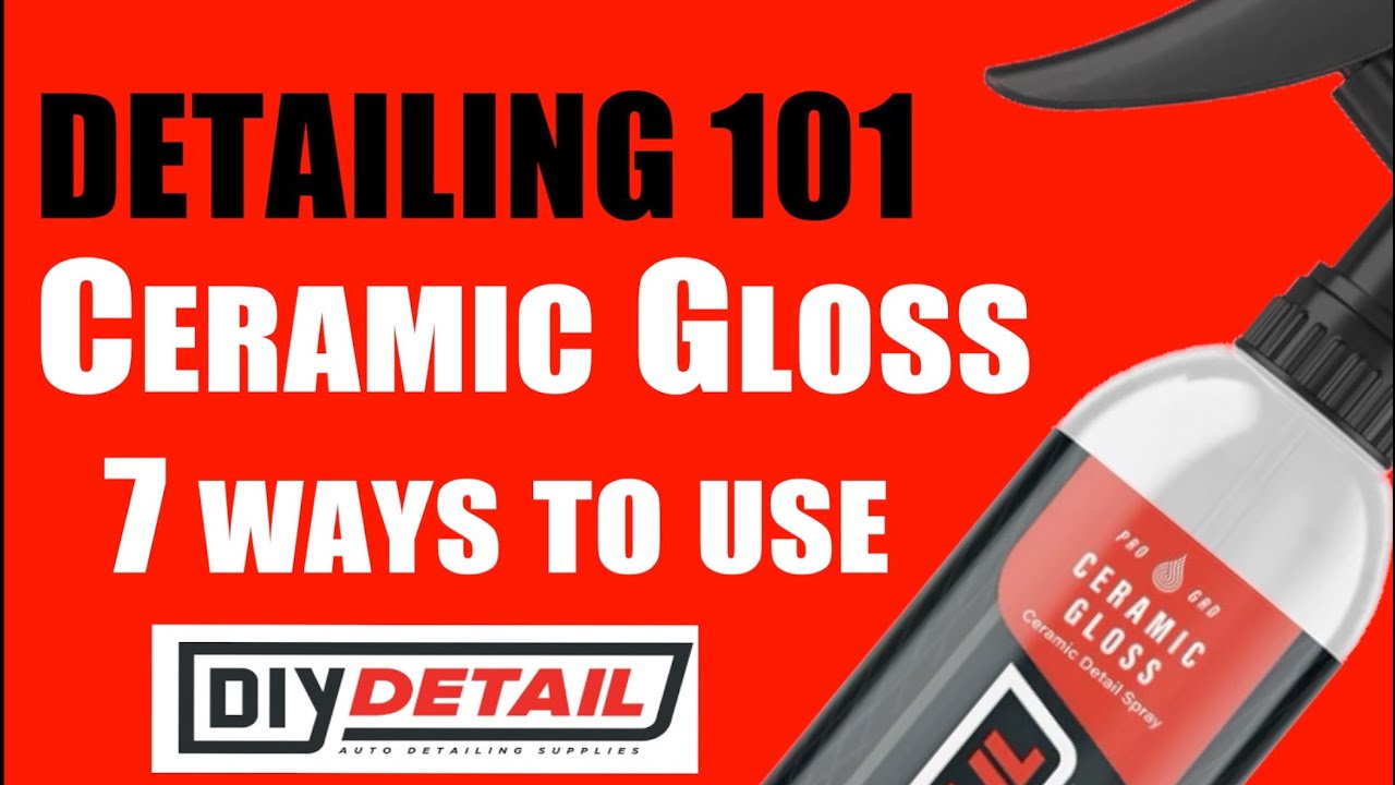 Spray ceramic, 7 ways to use DIY Detail Ceramic Gloss!! Detailing 101 