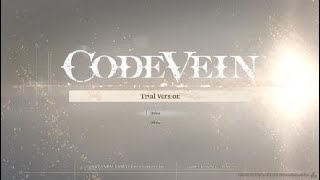 CODE VEIN  intro + main menu music