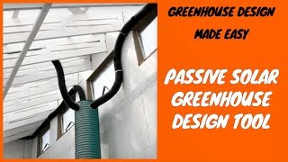 Greenhouse Design Made Easy - Passive Solar Greenhouse Design Tool