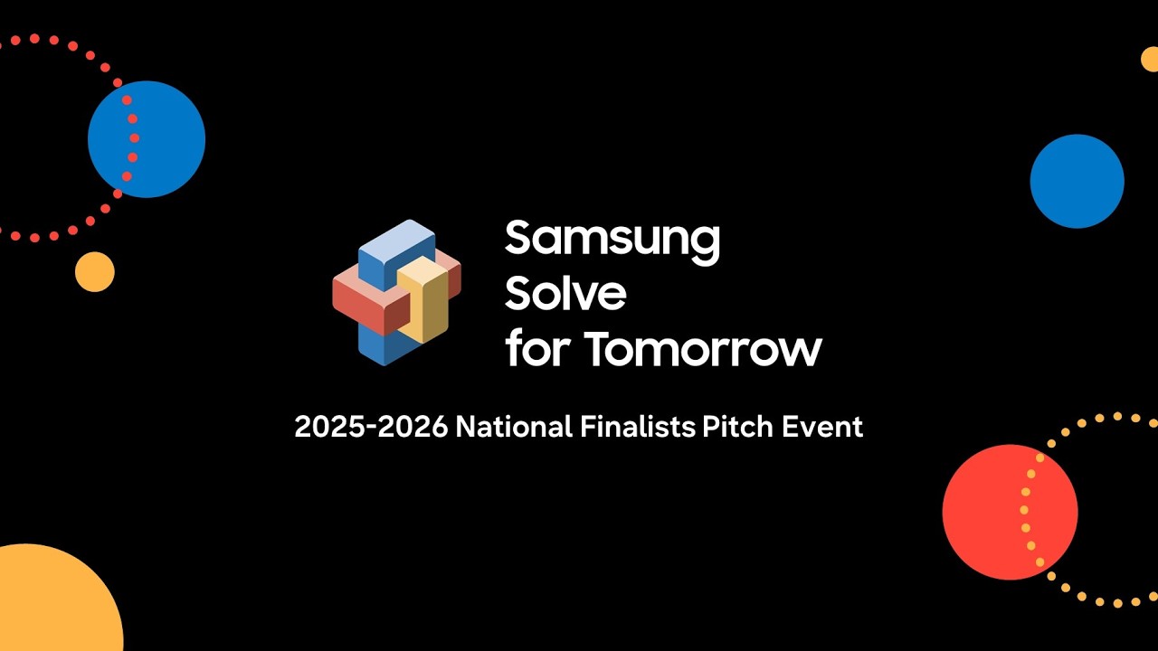 Samsung Solve for Tomorrow: National Finalists Pitch Event