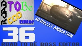 Road to be an Editor - 3D Bullet Animation
