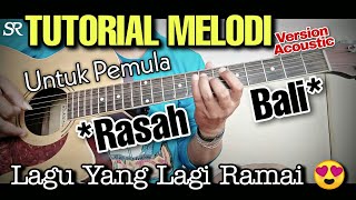 TUTORIAL MELODI LAGU RASAH BALI LAVORA Ft Ena Vika | GAMPANG UNTUK PEMULA