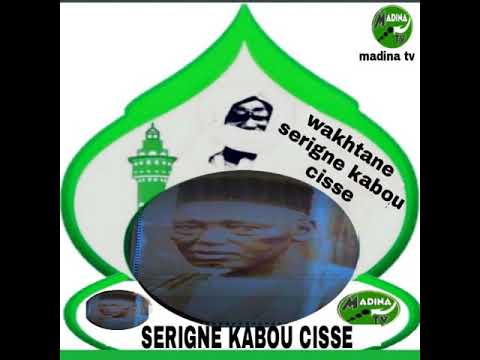Wakhtane Serigne Kabou Cisse Darou Cisse N2 Bokothi Cheikhé Daroul Khaoudoss 