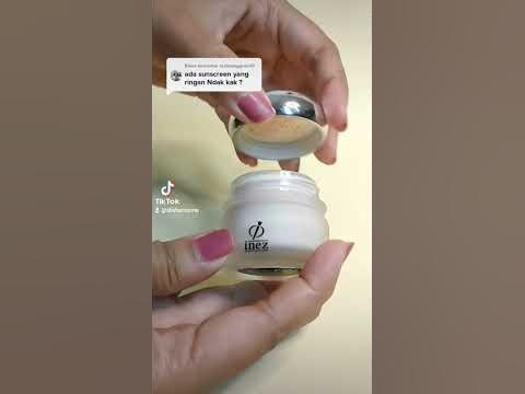 Sunscreen ringan dari Inez
