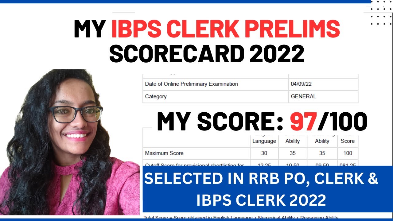 My IBPS CLERK PRE Scorecard 2022 Score 97/100 Sectionwise score 