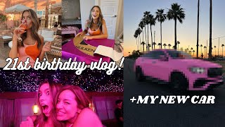 21st BIRTHDAY vlog + NEW car reveal!!!