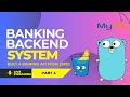 Banking API in Golang (Part 4) | Clean Architecture, MySQL, JWT Auth 💡