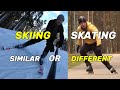 How similar is skiing to skating?