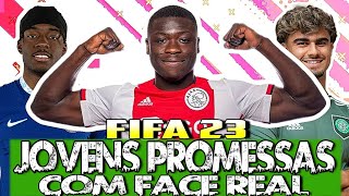 MELHORES PROMESSAS com FACE REAL do FIFA 23! 