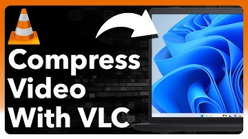 How to Compress Large Video Files For Free With VLC