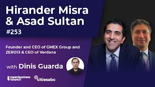 Hirander Misra, Founder and CEO of GMEX Group and ZERO13 & Asad Sultan, CEO of Verdana