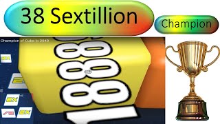 38 Sextillion | Champion of Cube io 2048