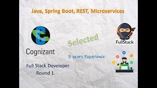 Cognizant | Round 1 | Selected | Hacker Rank Test | Spring | Spring Boot | Java8 | REST