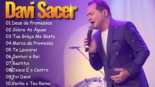 Sobre As Águas , Tua Graca Me Basta,.. DAVI SACER || Melhores músicas gospel 2024