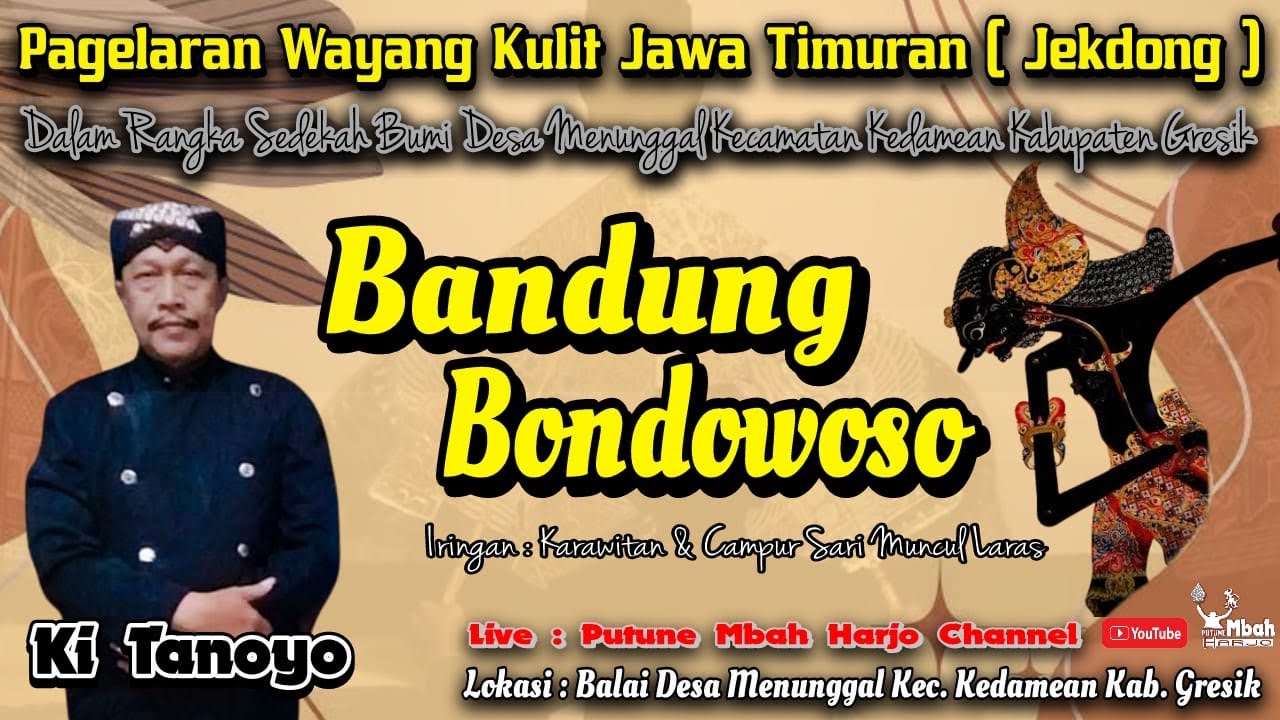 BANDUNG BONDOWOSO || KI TANOYO || WAYANG KULIT JAWA TIMURAN #jekdong #jawatimuran
