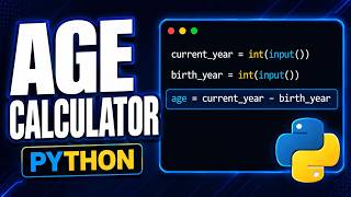 Build an Age Calculator in Python | Python Project for Beginners
