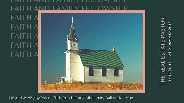 [EP59] The Real Estate Pastor with Devin Kroner