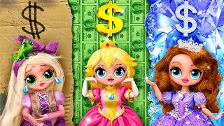 Princesses Riches, Fauchées et Giga-Riches / 30 DIY LOL OMG