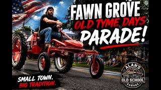 fawn grove olde tyme days parade 2026