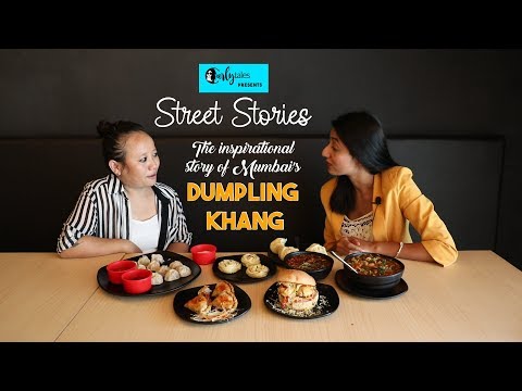 Street Stories Ep 1 – The Inspirational Story Of Sreejana Rai, Owner Dumpling Khang | Curly Tales