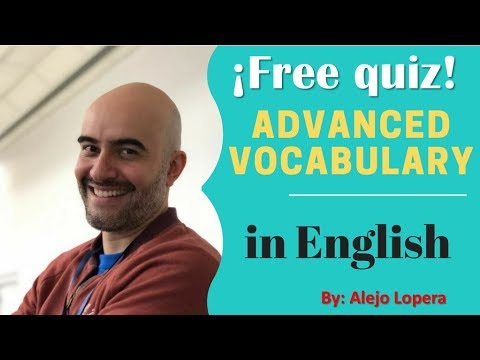 Advanced English Vocabulary Test / Test de Vocabulario avanzado en Inglés alejandro dumas