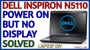 Dell Inspiron N5110 No Display Solved | Laptop Power On But No display