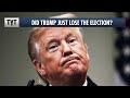 Trump Just LOST The Election